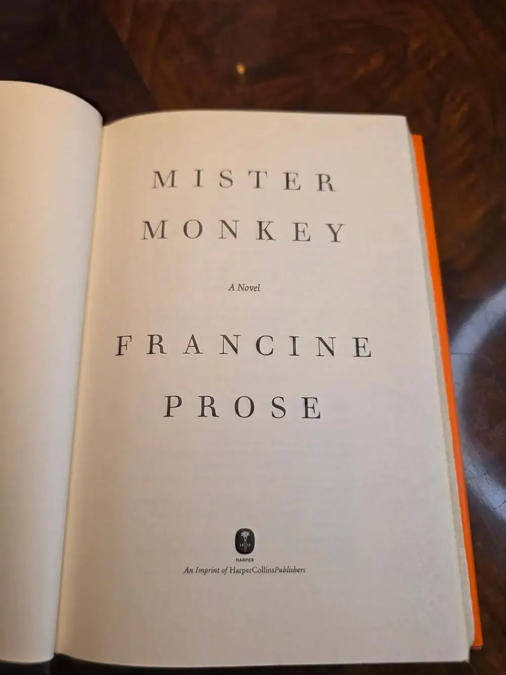 Mister Monkey: A Novel by Francine Prose (Hardcover, 1st Edition)